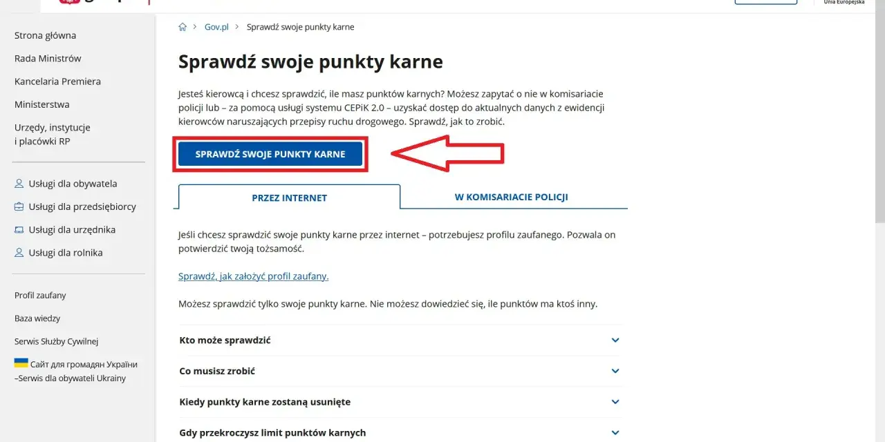 Strona gov.pl pozwala sprawdzić punkty karne w systemie CEPiK 2.0. Kliknij przycisk "Sprawdź swoje punkty karne", aby dowiedzieć się więcej.
