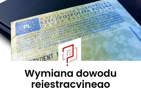 Dowód rejestracyjny pojazdu, gotowy do wymiany.