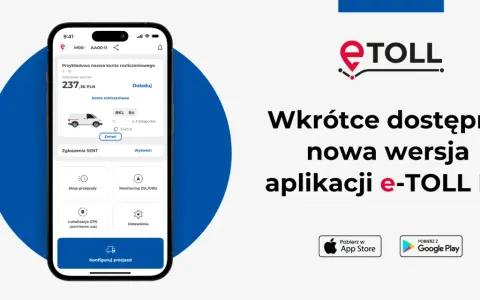 Aplikacja e-TOLL PL z funkcją zakupu **e-toll bilet jednorazowy**. Wkrótce nowa wersja aplikacji.