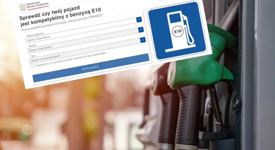 Formularz sprawdza kompatybilność pojazdu z benzyną E10. Obok widoczny znak stacji paliw z symbolem E10.